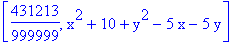 [431213/999999, x^2+10+y^2-5*x-5*y]